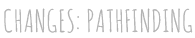 changes_pathfinding